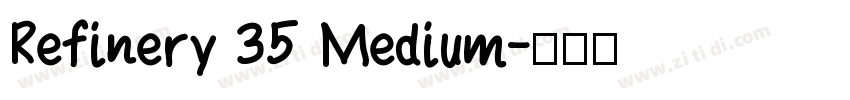 Refinery 35 Medium字体转换
